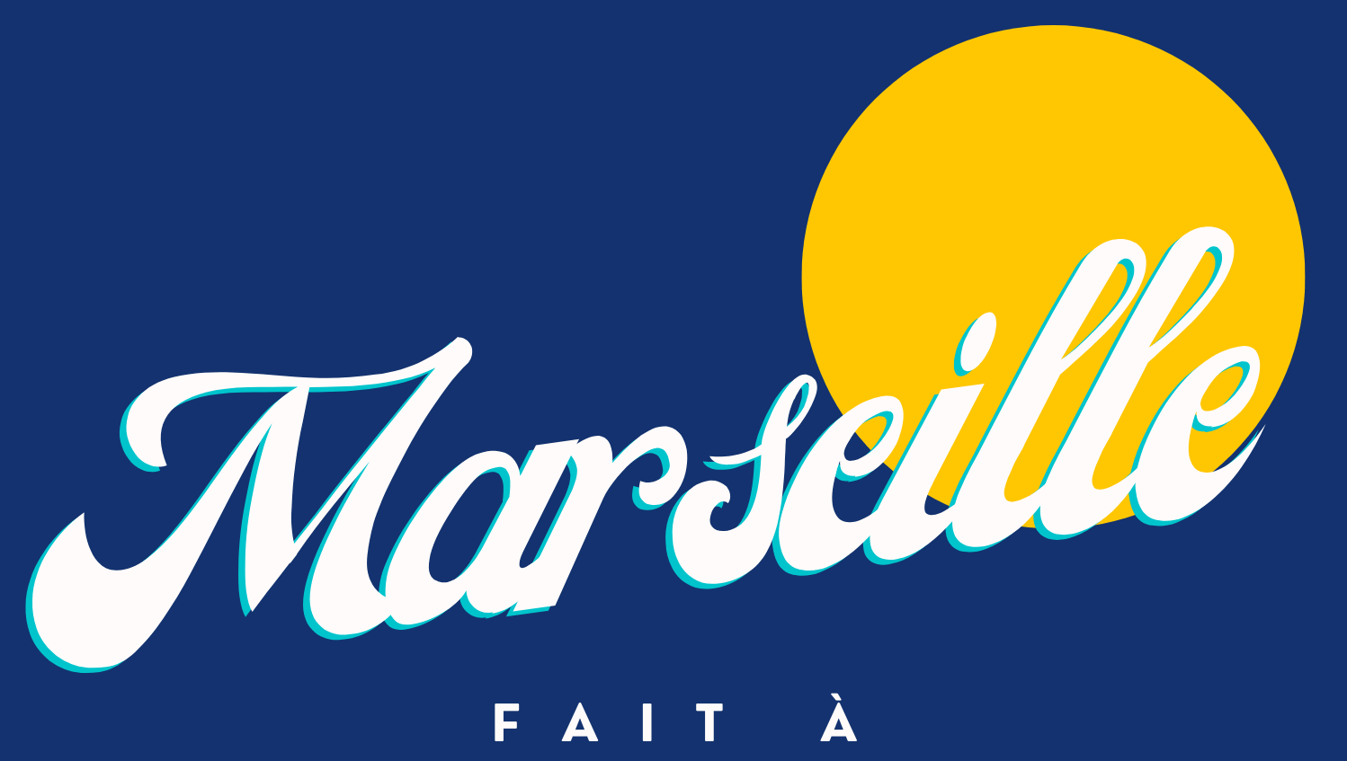 Fait à Marseille